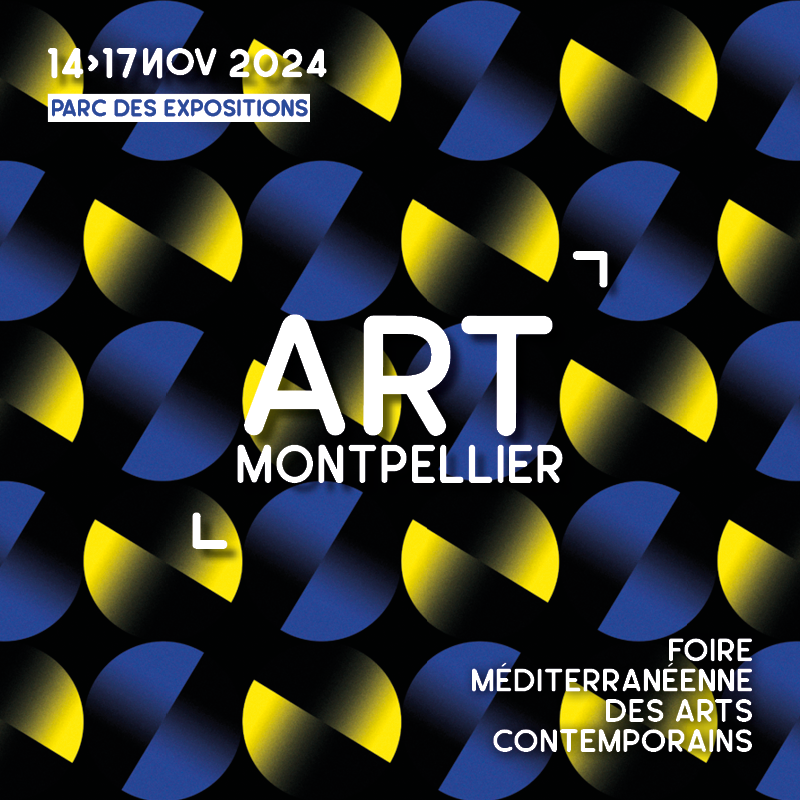 Art Montpellier 2024